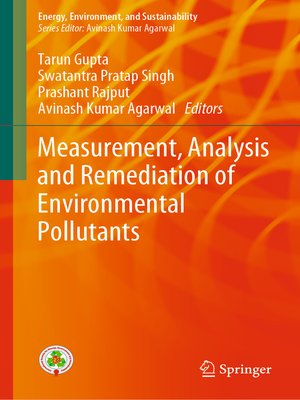 cover image of Measurement, Analysis and Remediation of Environmental Pollutants
